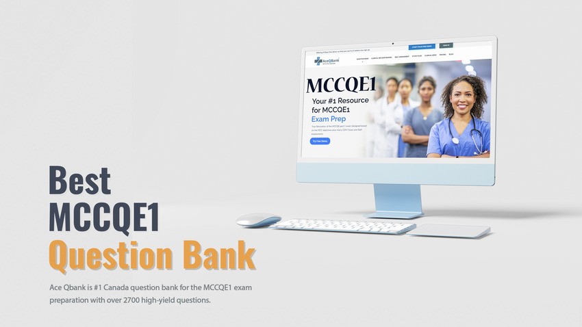 A computer screen displays the website for Ace QBank exam preparation with healthcare professionals in the background. The text on the image reads, "Best MCCQE1 Question Bank to ace your MCCQE1 result.