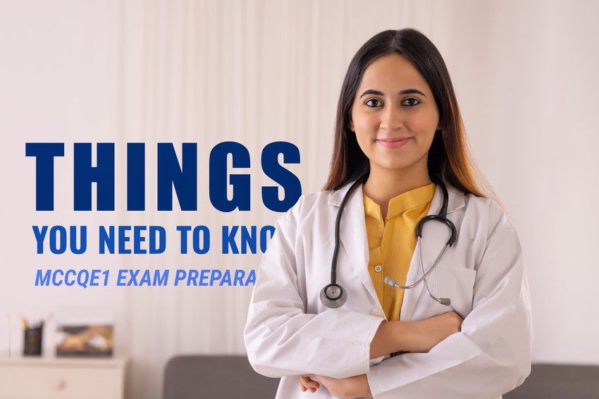 A confident female doctor with folded arms stands in front of a "Things You Need to Know: MCCQE1 Exam Preparation" sign. She is dressed in a white coat with a stethoscope around her neck, ready to share insights on how Ace QBank can aid in your MCCQE1 success.