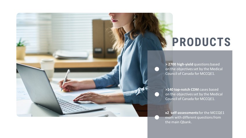 Woman working at a desk with a laptop, pen, and papers. Text on right describes products: high-yield questions, top-notch clinical decision-making cases, and self-assessments for the MCCQE1 exam preparation.