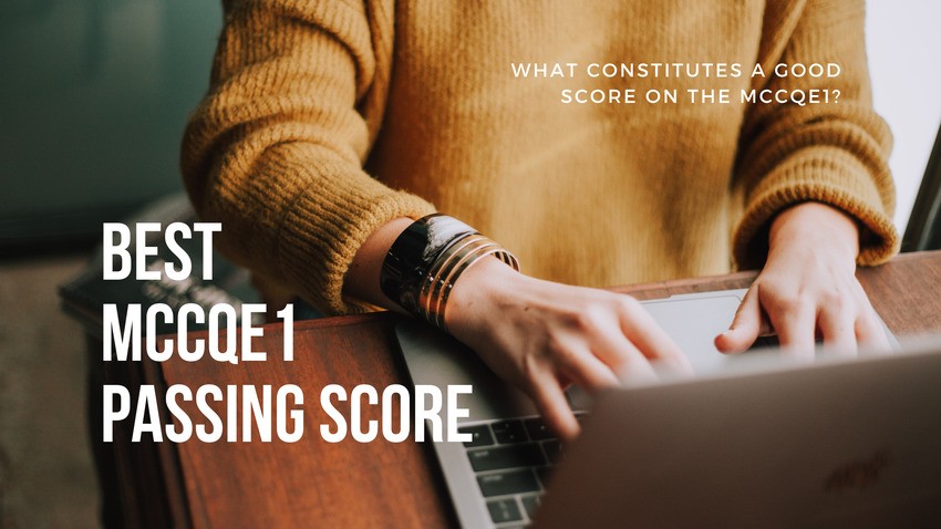 A person wearing a yellow sweater types on a laptop. Text overlay reads "Best MCCQE1 Passing Score" and "What constitutes a good score on the MCCQE1?" while searching online.